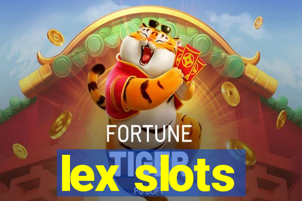 lex slots
